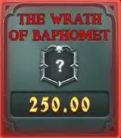 古神3A特殊模式圖示，顯示THE WRATH OF BAPHOMET與250獎勵數值