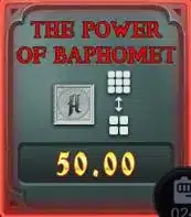 古神3A力量模式圖示，顯示THE POWER OF BAPHOMET與50獎勵數值